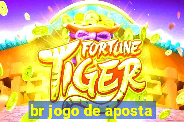 br jogo de aposta