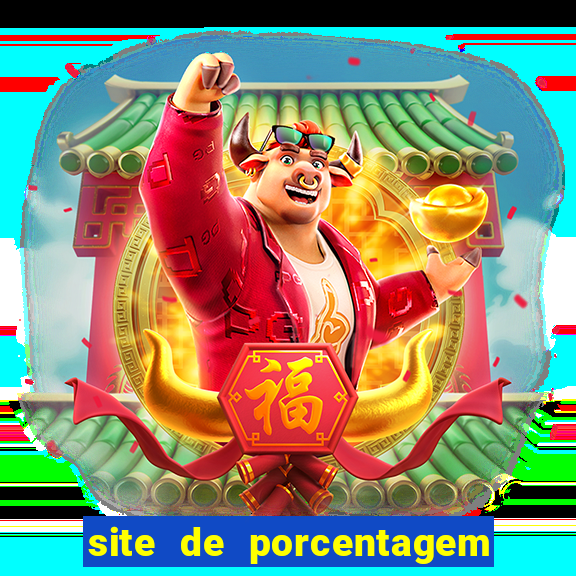 site de porcentagem de jogos slots