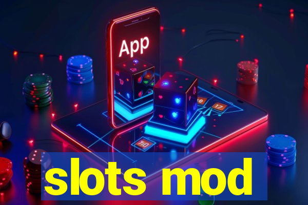 slots mod