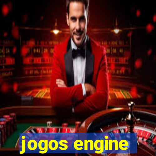 jogos engine