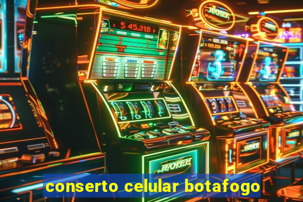 conserto celular botafogo