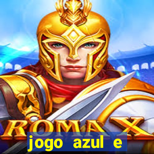 jogo azul e vermelho aposta