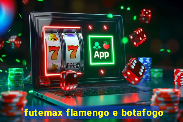 futemax flamengo e botafogo