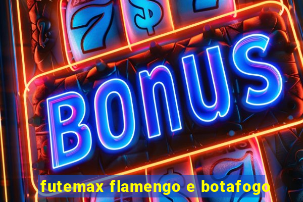 futemax flamengo e botafogo