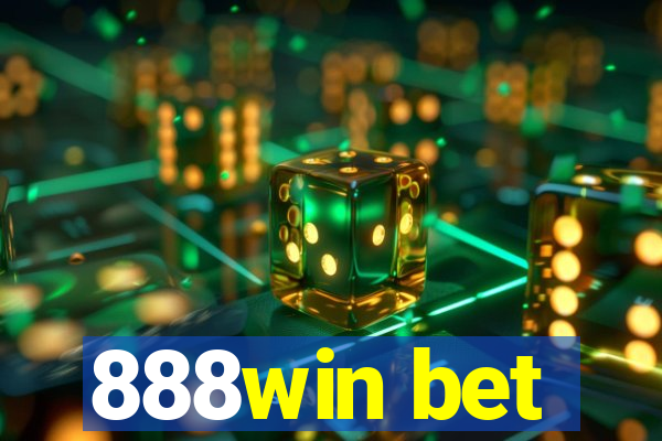 888win bet