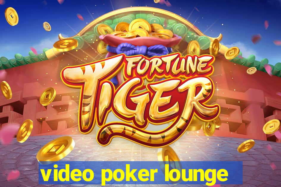 video poker lounge