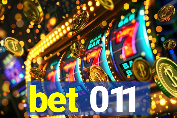 bet 011