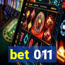 bet 011