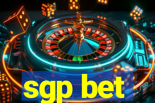 sgp bet