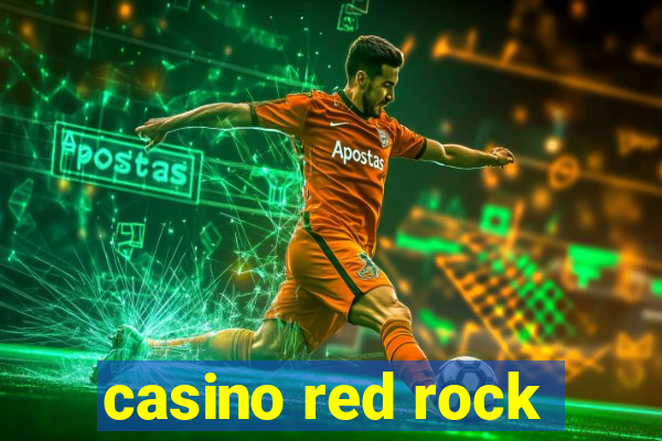 casino red rock