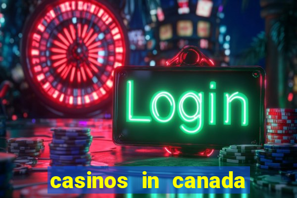 casinos in canada niagara falls