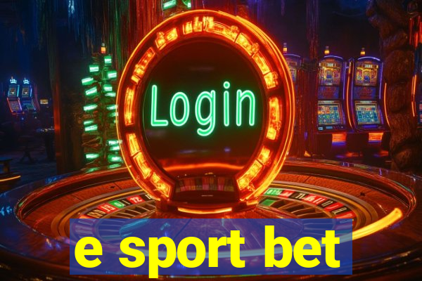 e sport bet