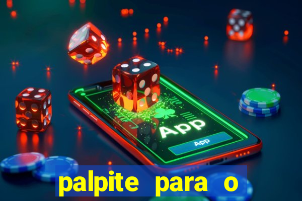 palpite para o jogo de hoje brasileir?o