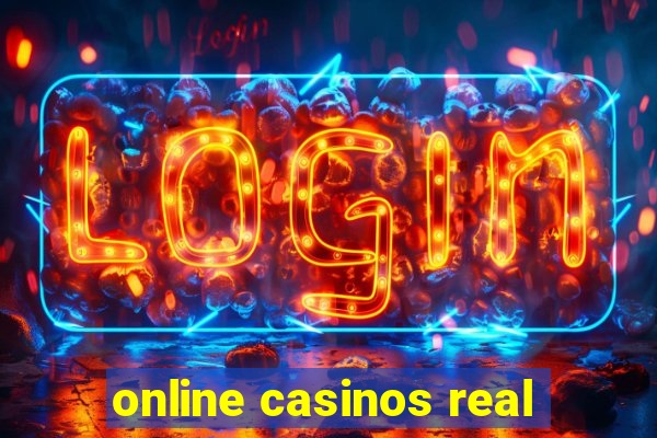 online casinos real