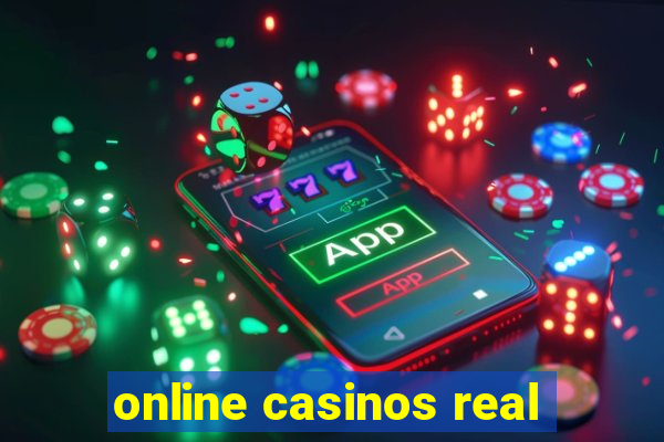 online casinos real