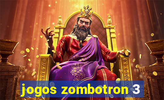 jogos zombotron 3