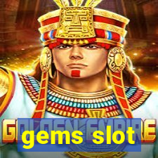 gems slot