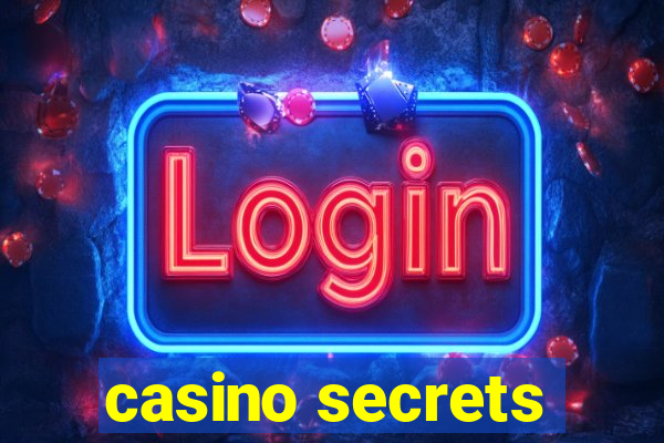 casino secrets