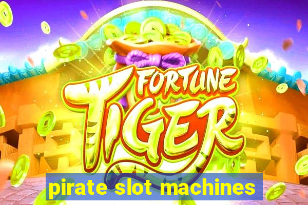 pirate slot machines