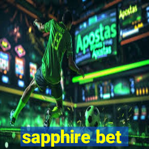 sapphire bet