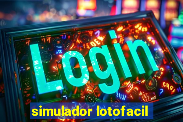 simulador lotofacil