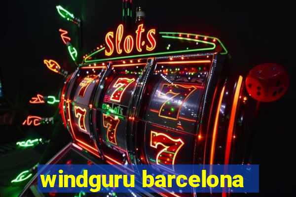 windguru barcelona