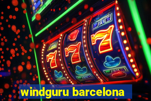 windguru barcelona