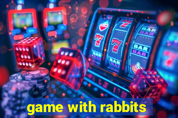 game with rabbits