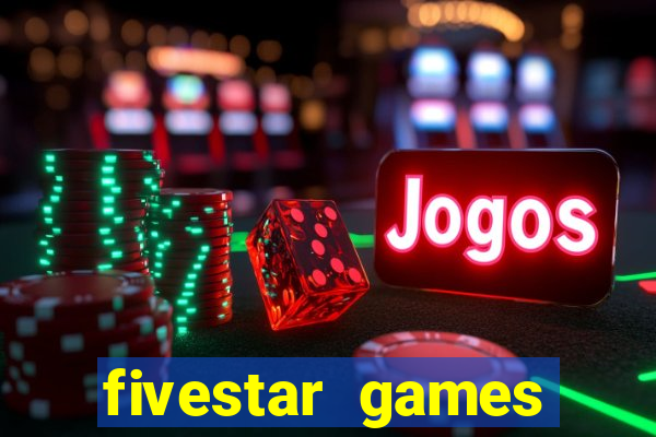 fivestar games slots and casino