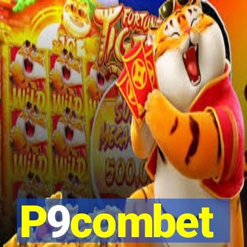 P9combet