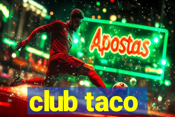 club taco