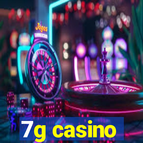 7g casino