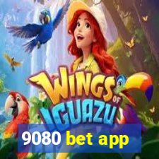 9080 bet app