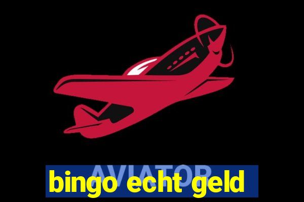 bingo echt geld