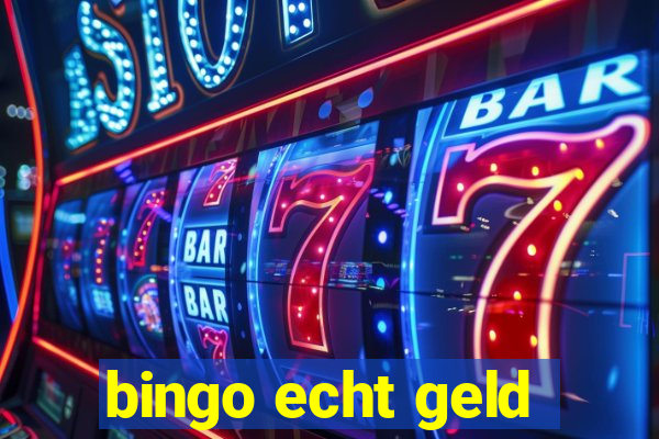 bingo echt geld