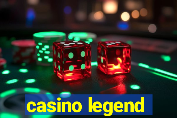 casino legend