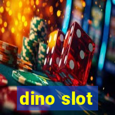 dino slot