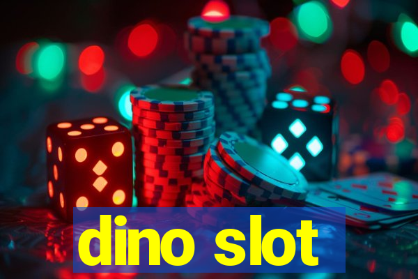 dino slot