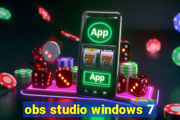 obs studio windows 7