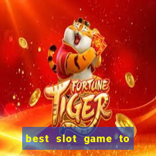 best slot game to win money