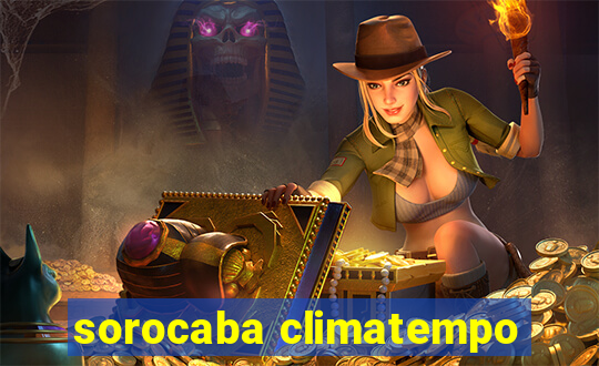 sorocaba climatempo