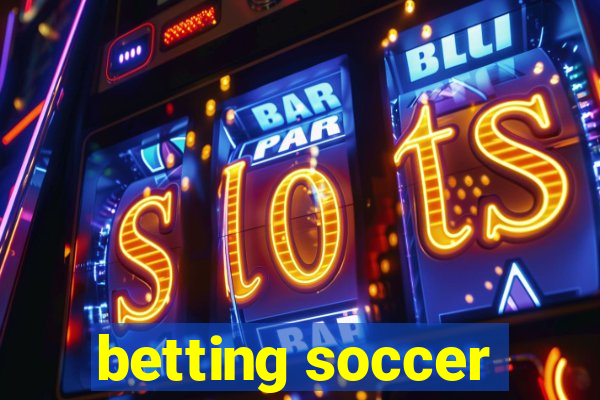 betting soccer