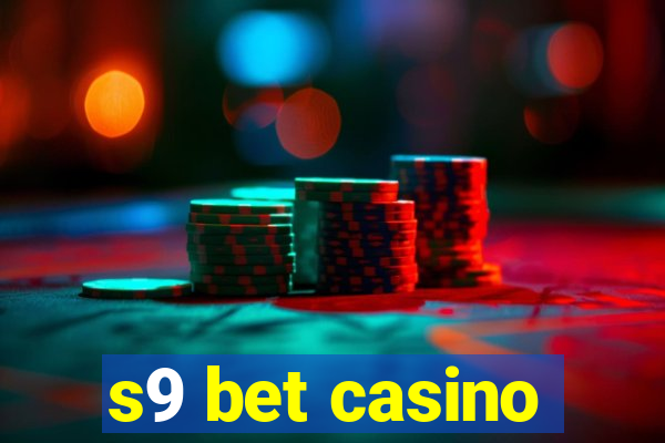 s9 bet casino