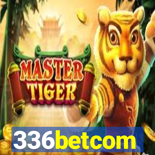 336betcom