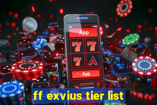 ff exvius tier list