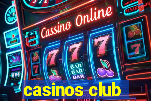 casinos club