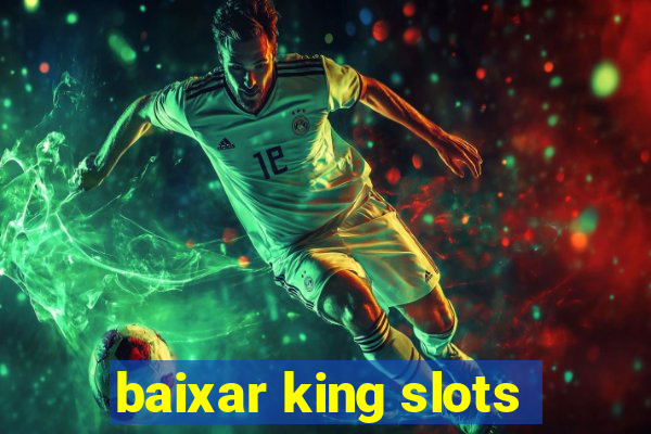 baixar king slots