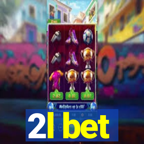 2l bet