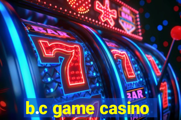 b.c game casino