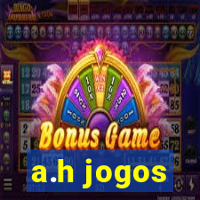 a.h jogos